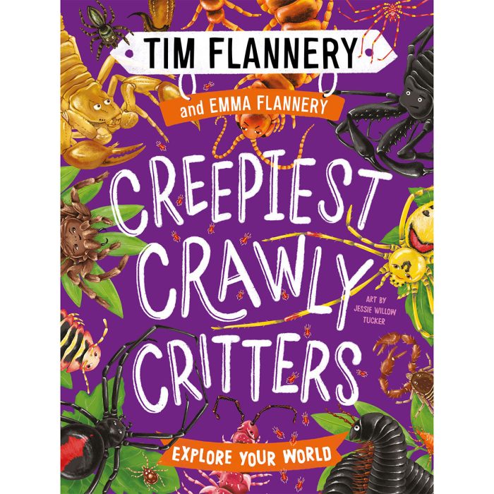 Explore Your World Creepiest Crawleys Critters