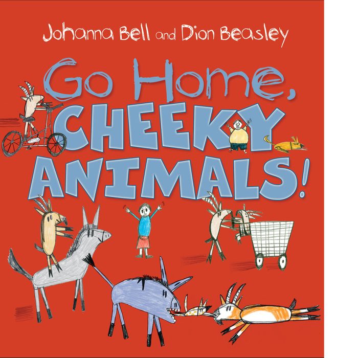 Go Home Cheeky Animals #