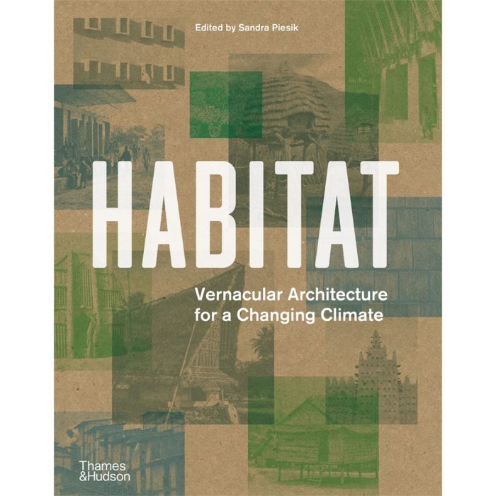 Habitat Vernacular Architecture for a Changing Climate