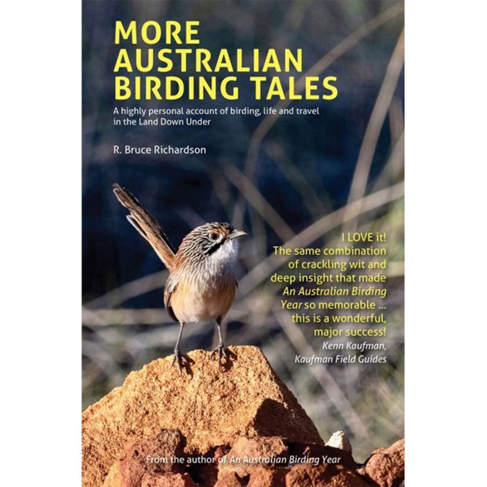 More Australian Birding Tales - John Beaufoy