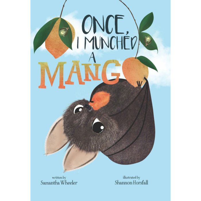 Once I Munched a Mango - Samantha Wheeler - Peribo