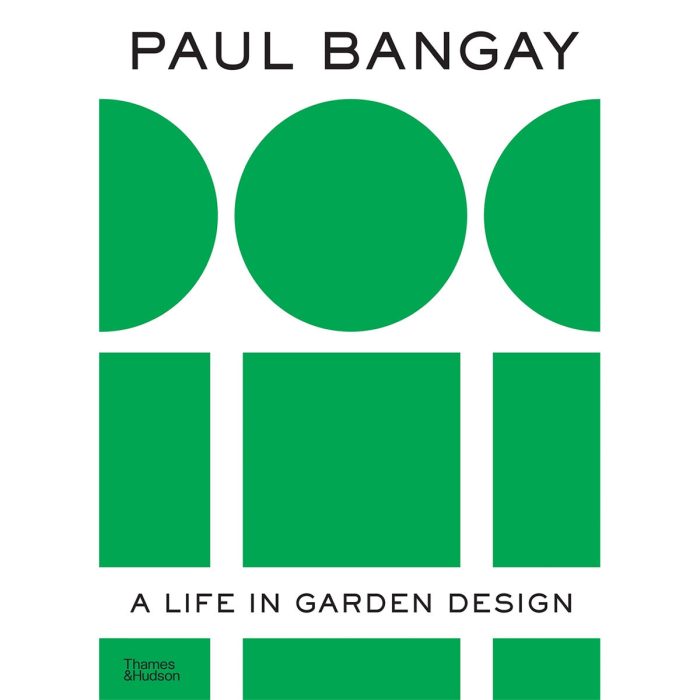 Paul Bangay: A Life in Garden Designs