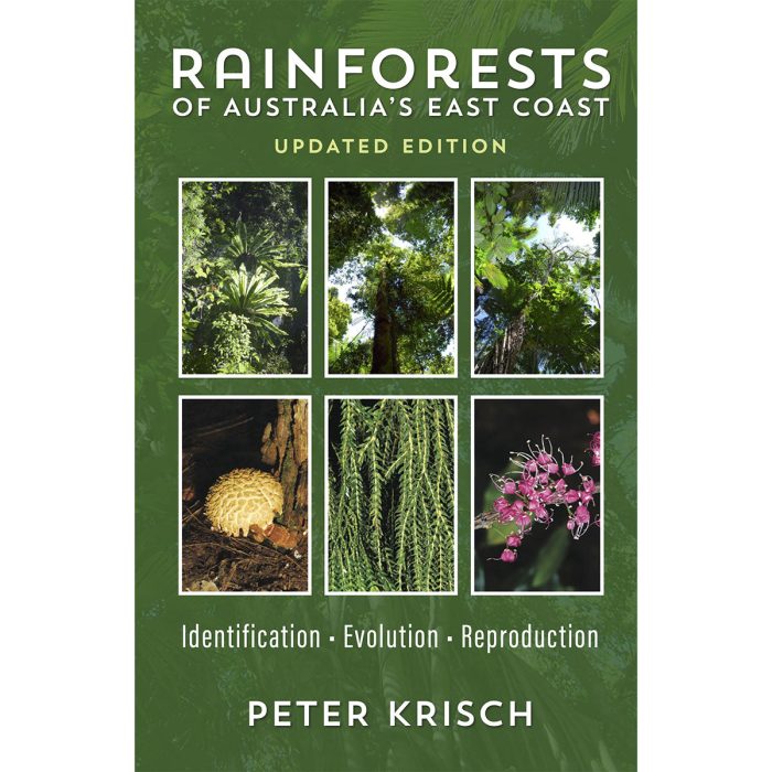 Rainforests Of Australia's East Coast Updated edition