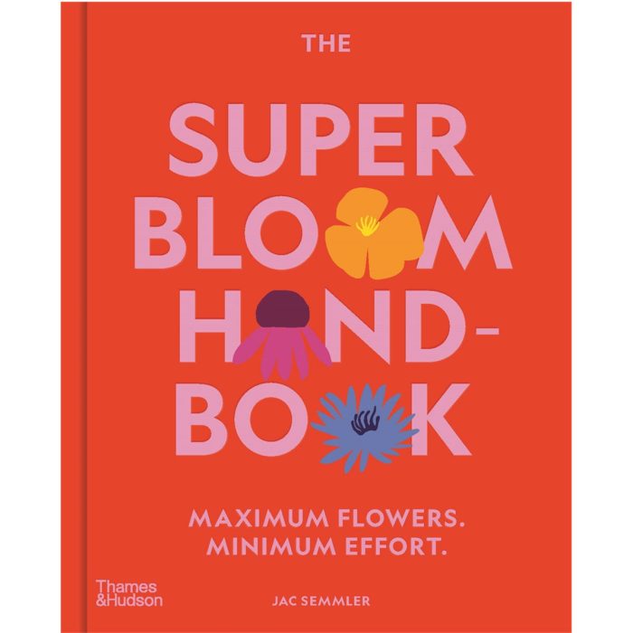 Super Bloom Handbook