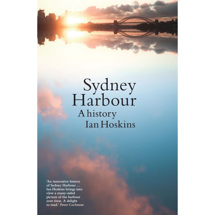 Sydney Harbour A History