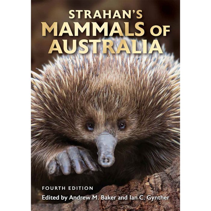 Strahans Mammals of Australia