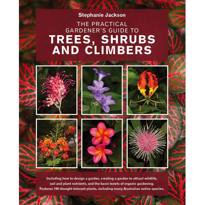 The Practical Gardener's Guide to Trees